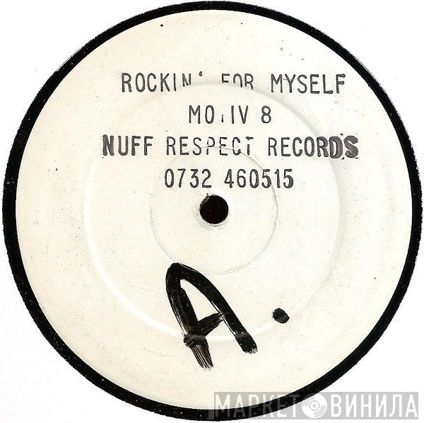 Motiv 8 - Rockin' For Myself