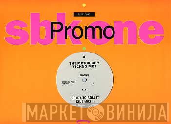 Motor City Techno Mob - Ready To Roll It