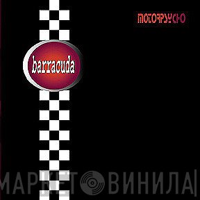 Motorpsycho  - Barracuda