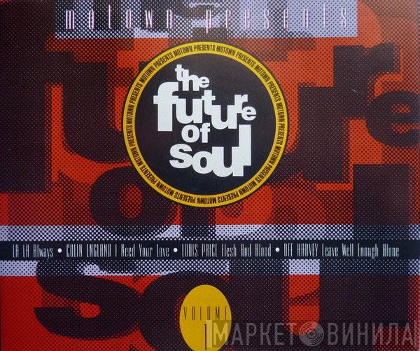  - Motown Presents The Future Of Soul Volume 1