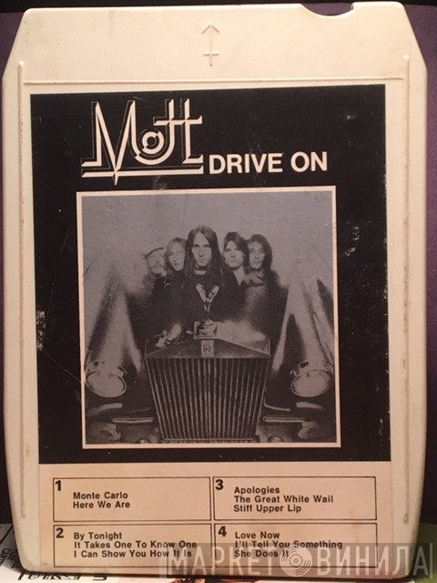 Mott   - Drive On