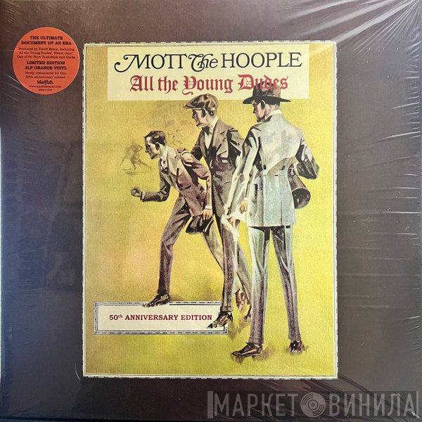 Mott The Hoople - All The Young Dudes (50th Anniversary Edition)