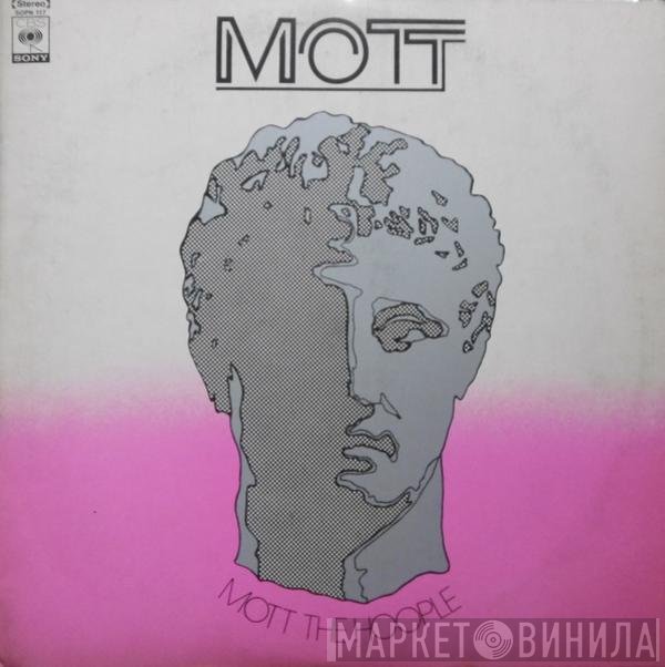 Mott The Hoople  - Mott