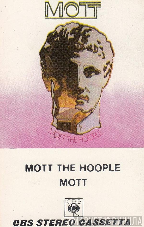 Mott The Hoople  - Mott