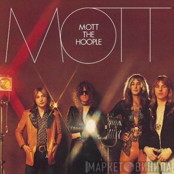 Mott The Hoople  - Mott