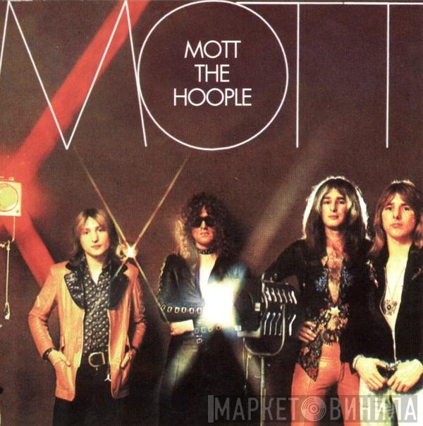 Mott The Hoople  - Mott