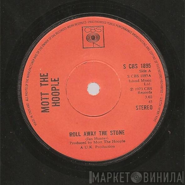 Mott The Hoople - Roll Away The Stone