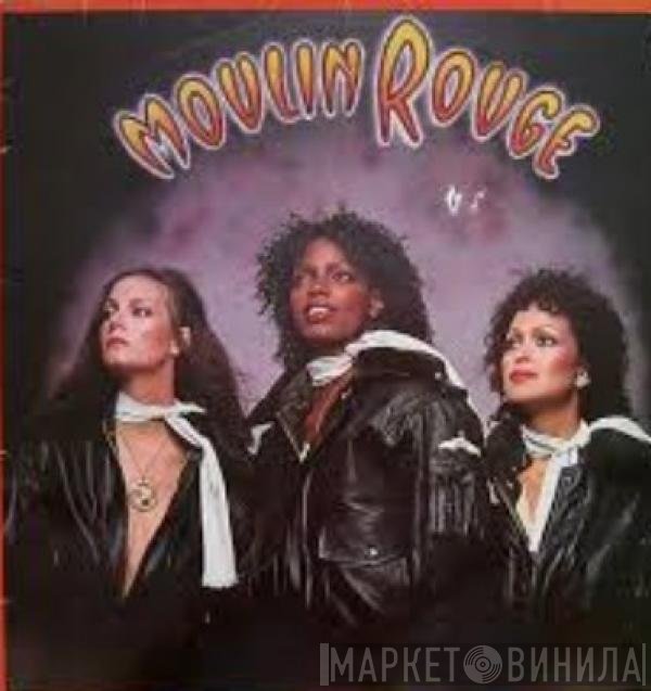 Moulin Rouge   - Moulin Rouge