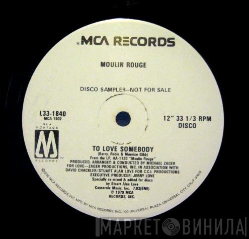 Moulin Rouge  - To Love Somebody