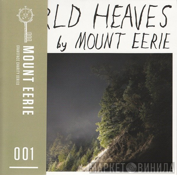 Mount Eerie  - World Heaves