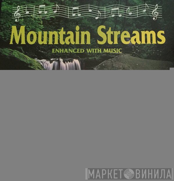  - Mountain Streams