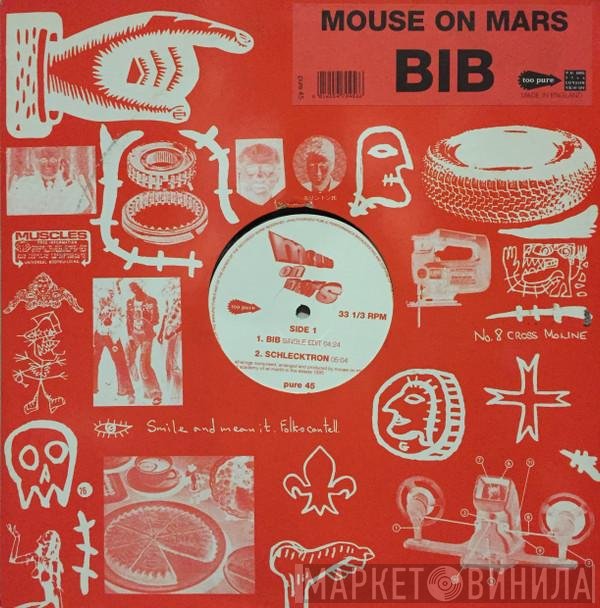 Mouse On Mars  - Bib
