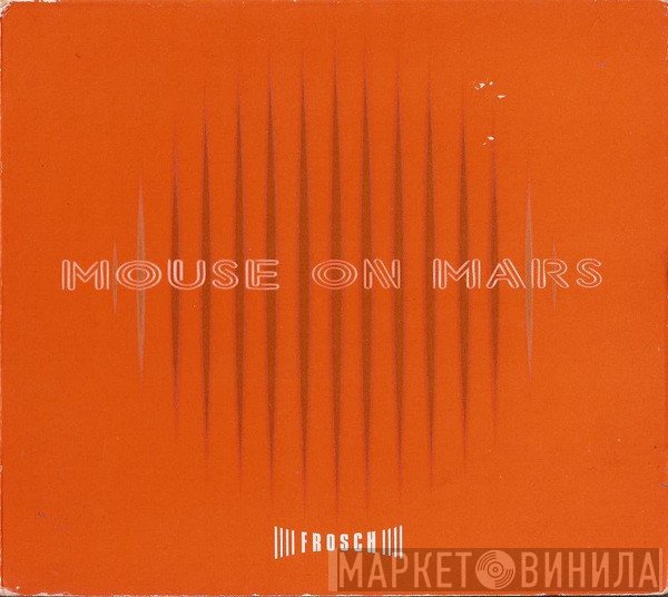 Mouse On Mars - Frosch