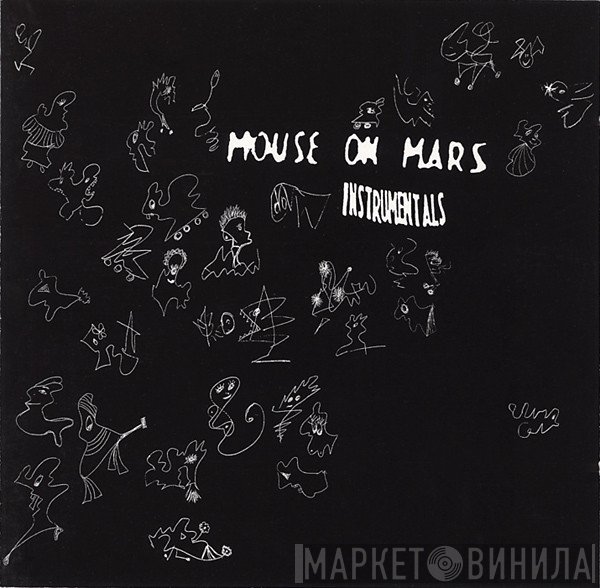 Mouse On Mars  - Instrumentals