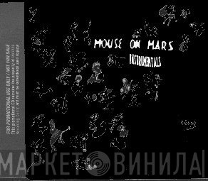 Mouse On Mars  - Instrumentals
