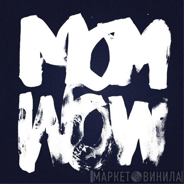 Mouse On Mars  - WOW
