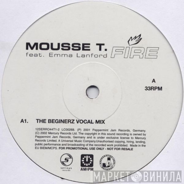 Mousse T. Feat. Emma Lanford  - Fire