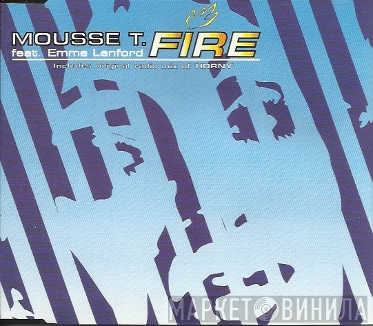 Mousse T. Feat. Emma Lanford  - Fire