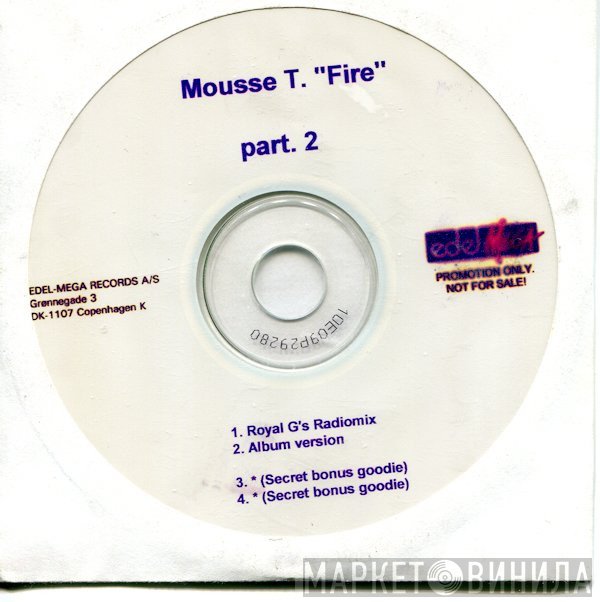 Mousse T.  - Fire (Part. 2)