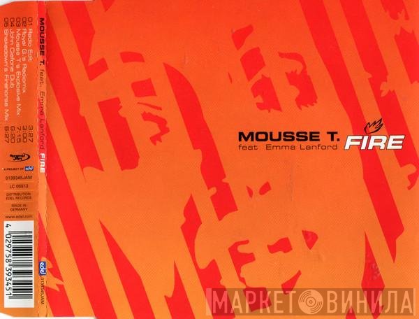 Mousse T. feat. Emma Lanford  - Fire