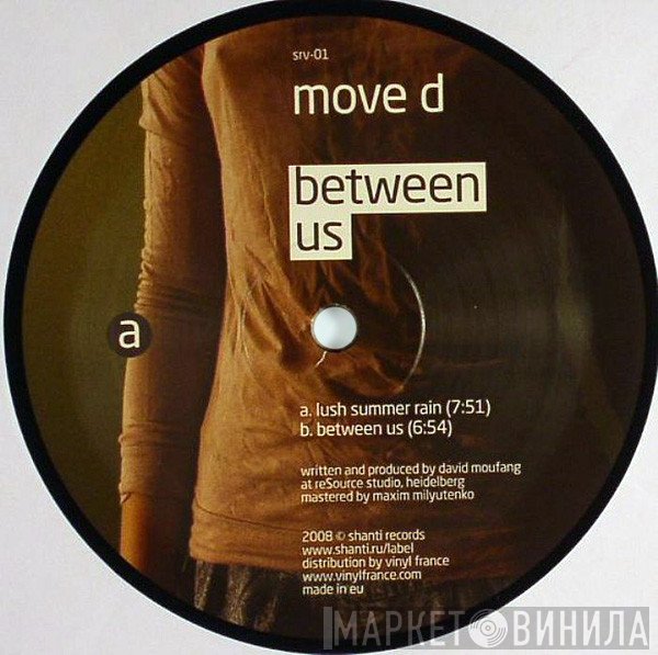 Move D  - Between Us
