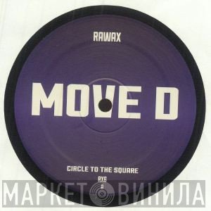 Move D  - Circle To The Square