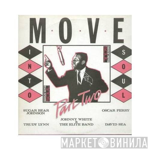  - Move Into Soul Part 2