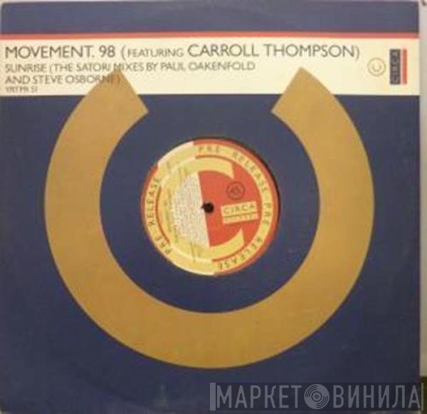 Movement 98 Featuring Carroll Thompson  - Sunrise