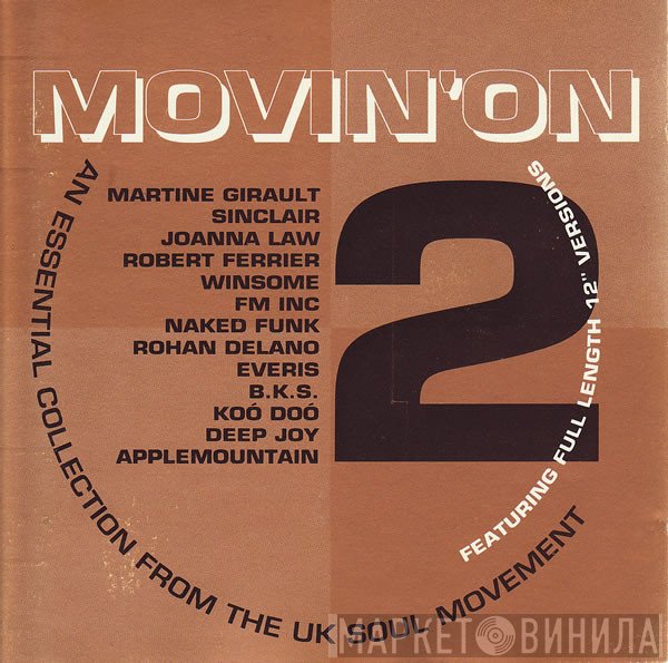  - Movin' On 2