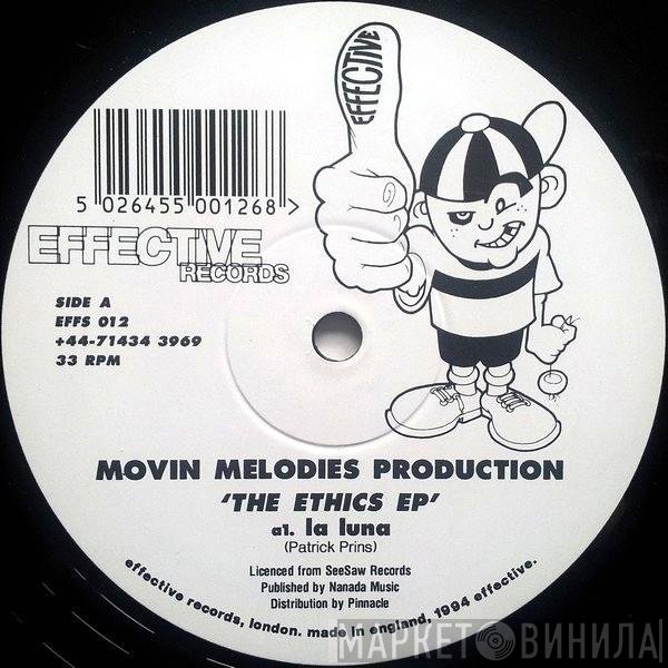 Movin Melodies Production - The Ethics EP