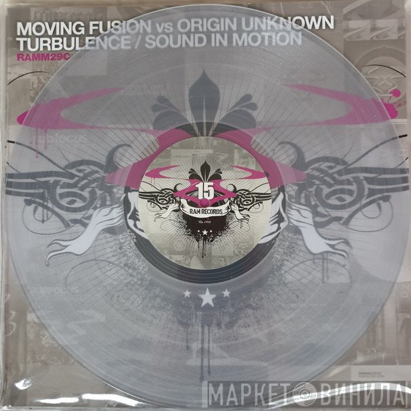 Moving Fusion / Origin Unknown  - Turbulence / Sound In Motion