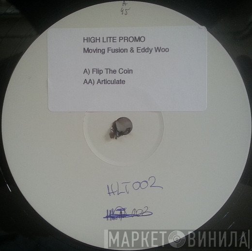 Moving Fusion, Eddy Woo - Flip The Coin / Articulate