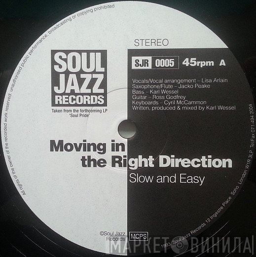 Moving In The Right Direction - Slow And Easy / Return Of The Emperor