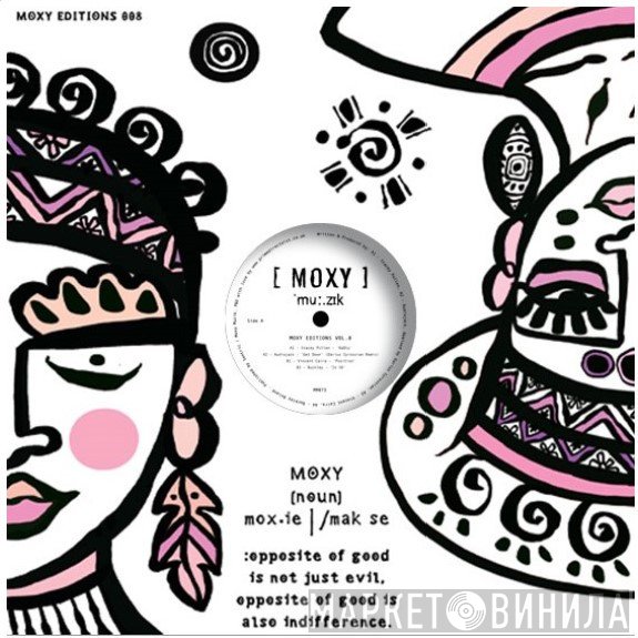  - Moxy Editions Vol. 8