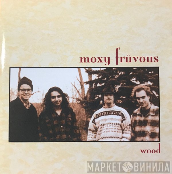 Moxy Früvous - Wood