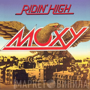 Moxy   - Ridin' High