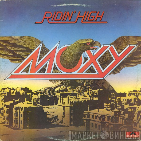 Moxy   - Ridin' High