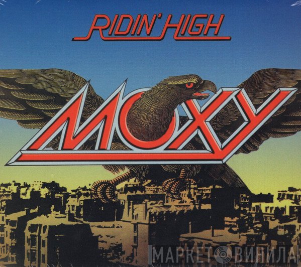 Moxy   - Ridin' High