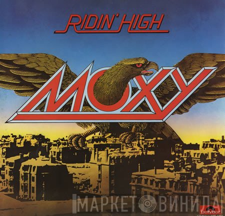 Moxy   - Ridin' High