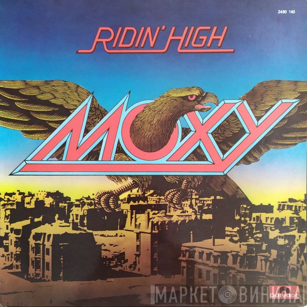Moxy   - Ridin' High
