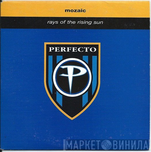 Mozaic  - Rays Of The Rising Sun