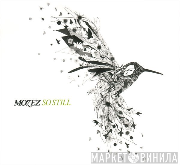 Mozez - So Still