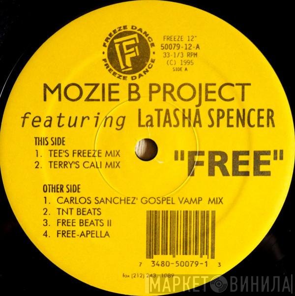 Mozie B Project, LaTasha Spencer - Free