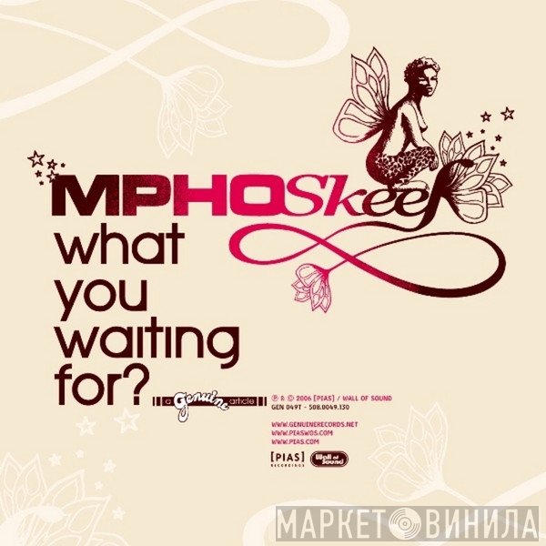 Mpho Skeef - What You Waiting For?