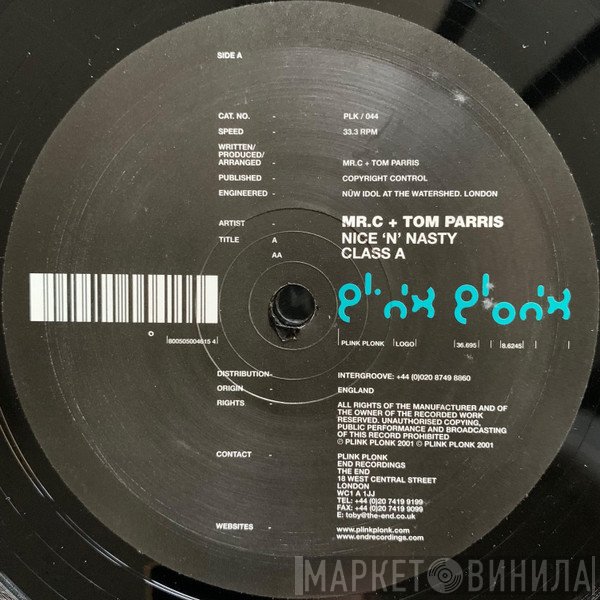 Mr. C & Tom Parris - Nice 'n' Nasty / Class A