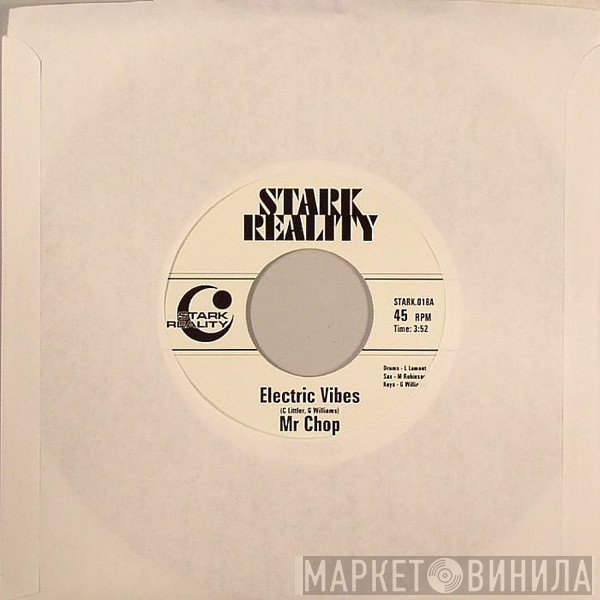 Mr. Chop - Electric Vibes / Breakdown