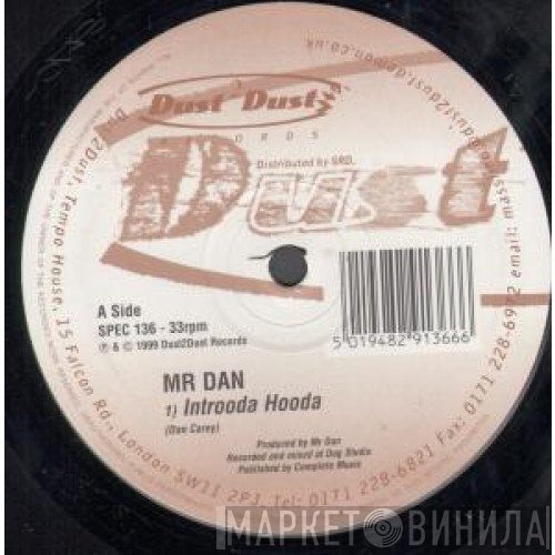 Mr. Dan - Introoda Hooda / V