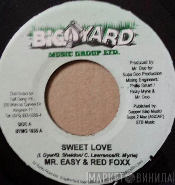 Mr. Easy & Red Fox  / Shelene  - Sweet Love / In The Club