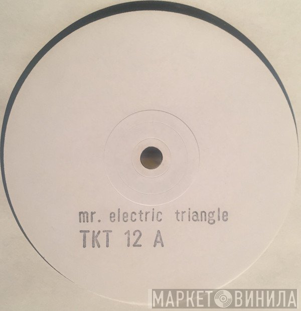 Mr. Electric Triangle - The Cuddly E.P.