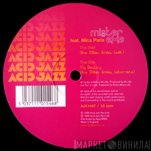 Mr. Exe Feat. Mica Paris  - One Million Smiles